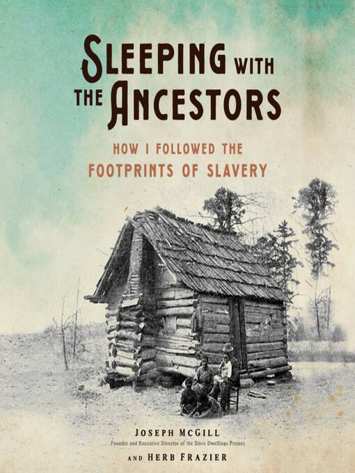 Title details for Sleeping with the Ancestors by Joseph McGill Jr. - Available